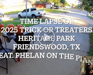 2025TrickOrTreatTimeLapse Time Lapse of Trick or Treaters and Dennis's Pumpkin Portrait